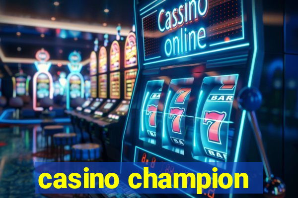 casino champion